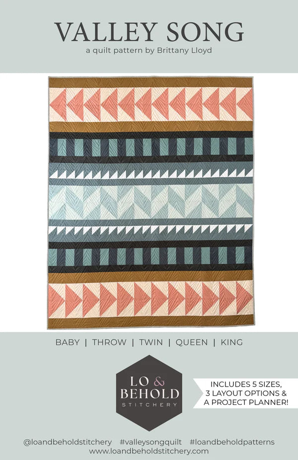 Valley Song Quilt Pattern by Lo & Behold Stitchery
