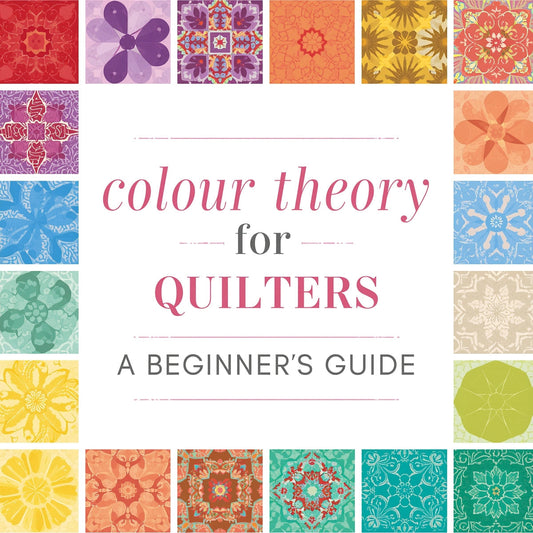 🌈 Colour Theory for Quilters: A Beginner's Guide