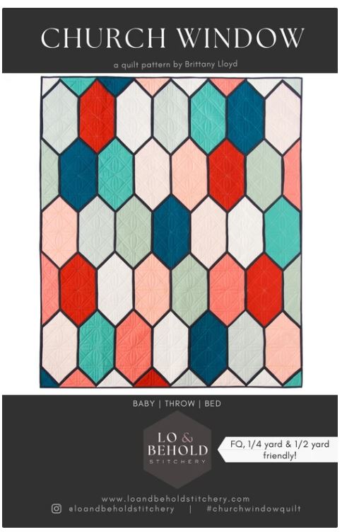Church Window Quilt Pattern | Lo & Behold Stitchery