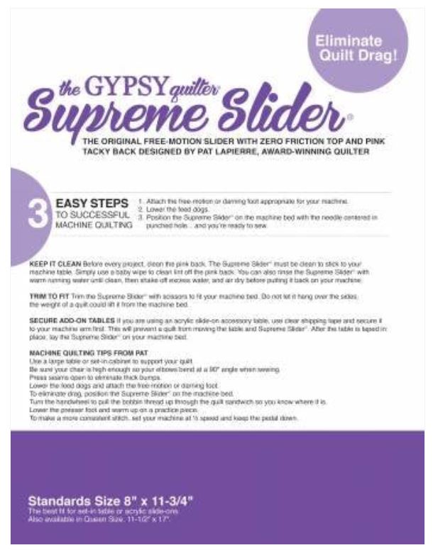 The Gypsy Quilter Supreme Slider 8" x 11-3/4" | Special Order