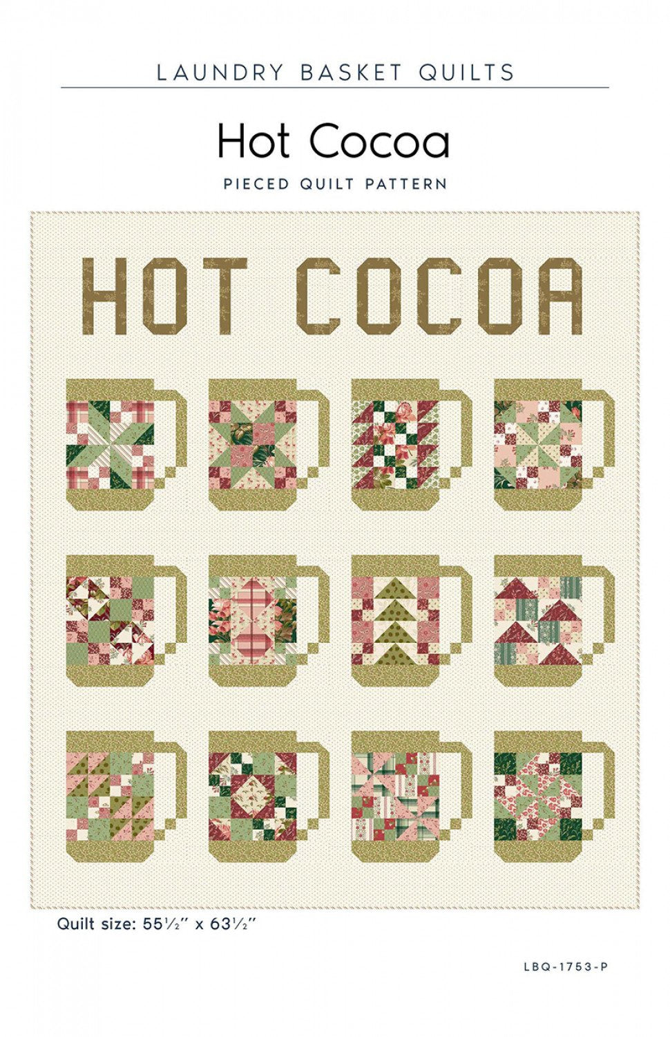 Hot Cocoa Pattern - Laundry Basket Quilts
