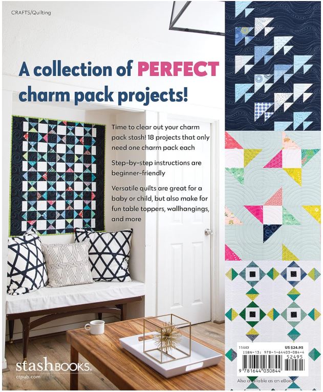 Just One Charm Pack Quilts | 18 Easy Charm Pack Quilt Projects by Cheryl Brickey