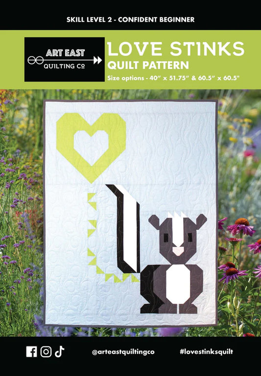 Love Stinks Quilt Pattern - Art East Quilting Co.