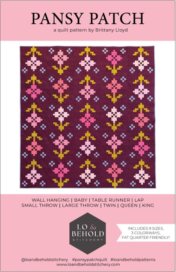 Pansy Patch Quilt Pattern by Lo & Behold Stitchery