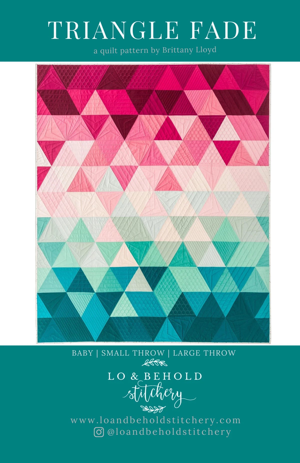 Triangle Fade by Lo & Behold Stitchery