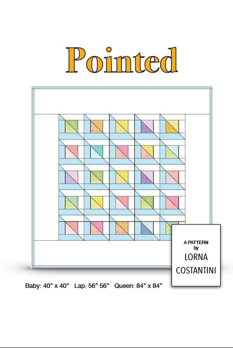 Pointed Quilt Pattern - 3 Sizes (Baby, Lap, Queen) / designed by Lorna Costantini