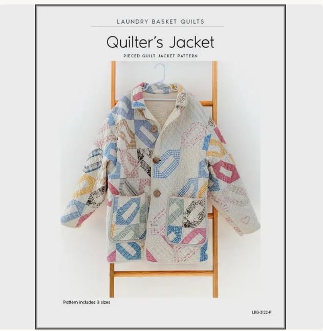 Quilter's Jacket Pattern | Laundry Basket Quilts