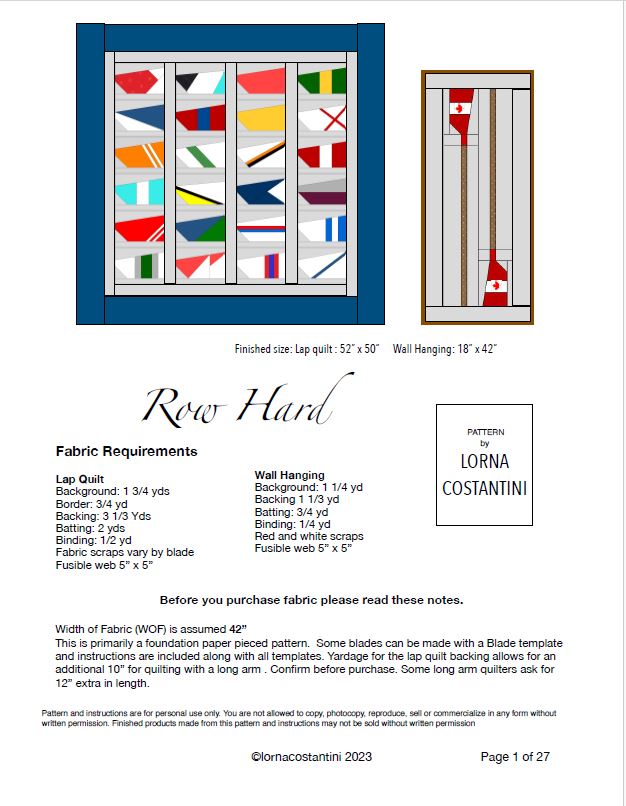 Row Hard - Lap & Wall Hanging Size Quilt Pattern Designed by Lorna Costantini