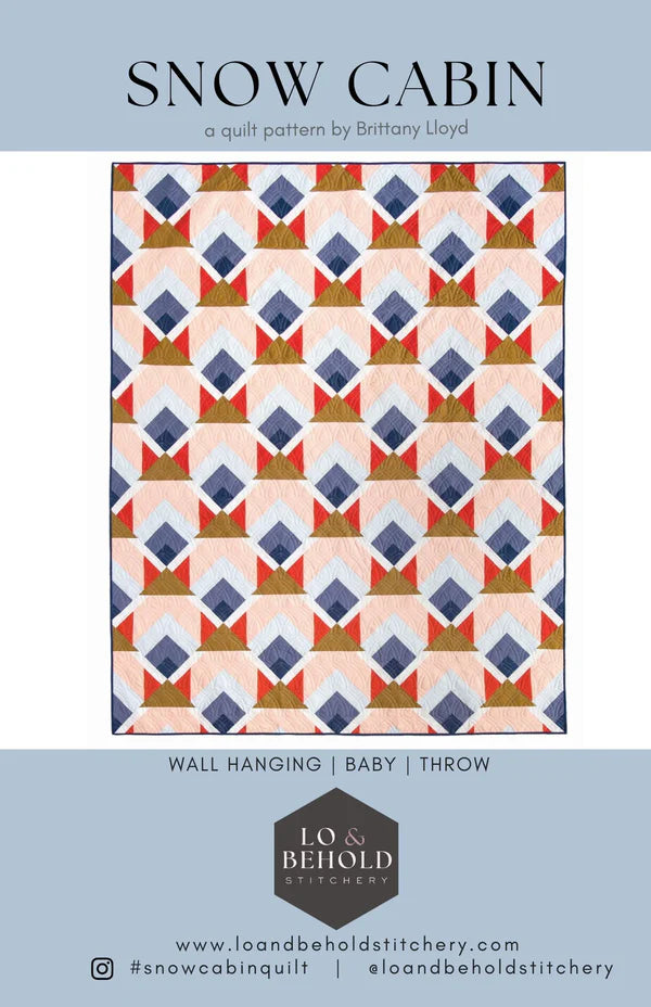 Snow Cabin Quilt Pattern by Lo & Behold Stitchery