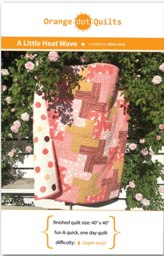 A Little Heat Wave by Orange Dot Quilts
